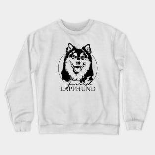 Funny Proud Finnish Lapphund dog portrait Crewneck Sweatshirt